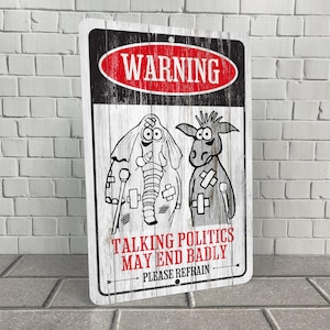 No Politics Sign, funny Metal Sign for the Bar, Deck, or Man Cave