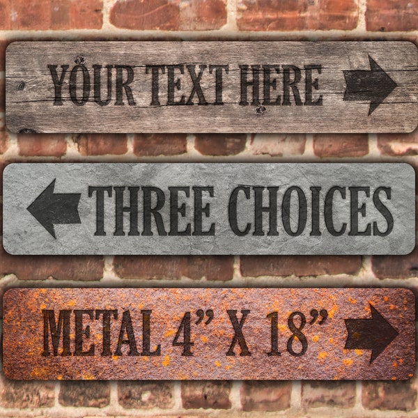 Custom Street Sign | Rusty | Wood | Stone | Right or Left Arrow