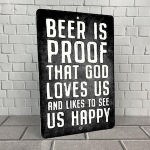 Beer is Proof - Antique-Style Funny Metal Bar Sign