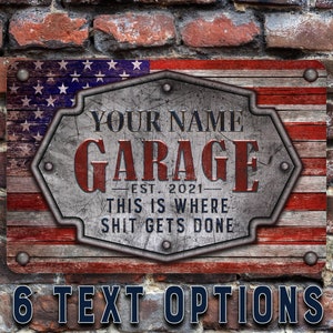 Garage Sign, Personalized Rustic American Flag Design Metal Sign