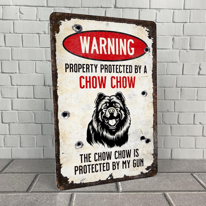 Chow Chow Warning Sign: Property Protected, Metal Outdoor Decor - Etsy