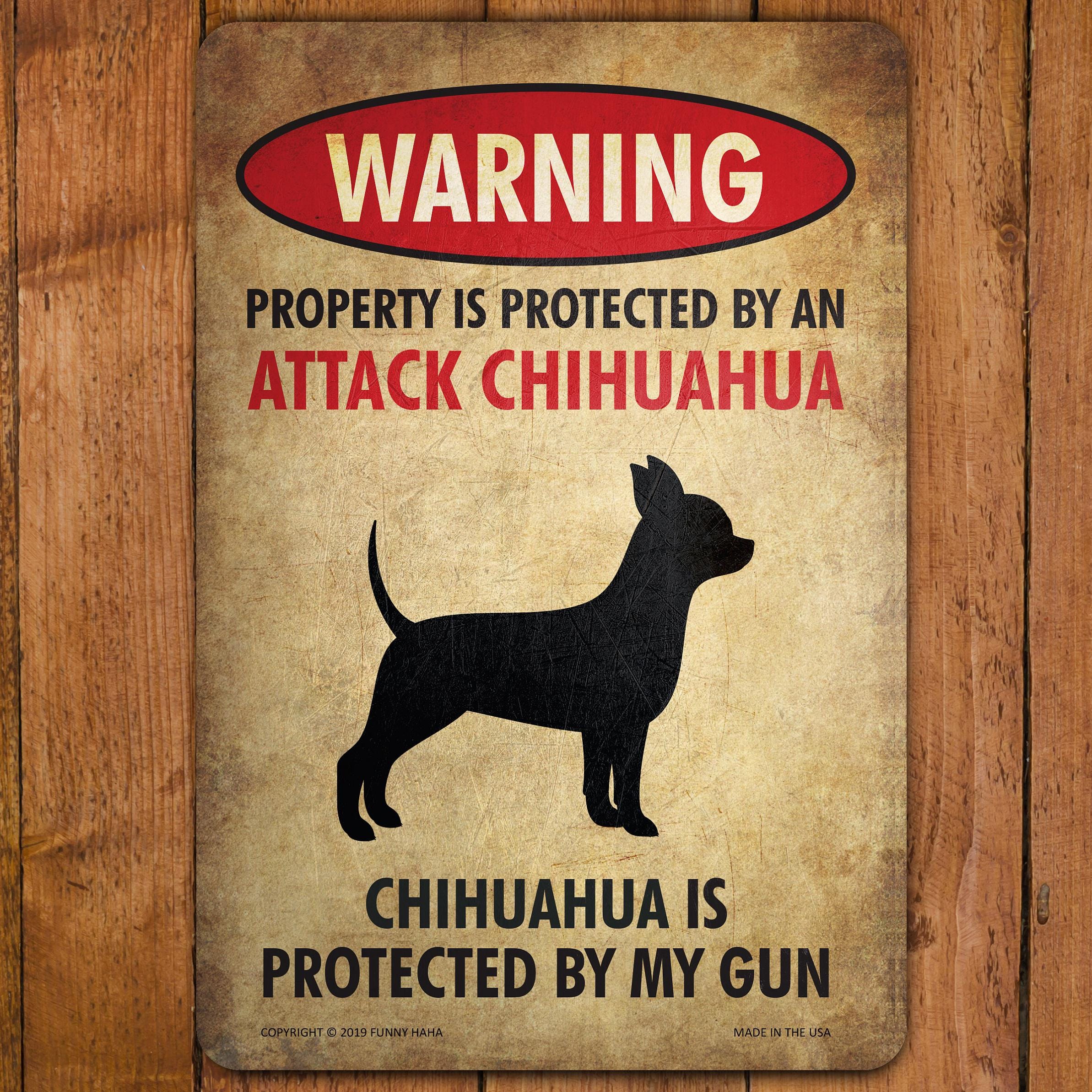Warnschild „Achtung: Grundstück Geschützt Durch Hochtrainierten Chihuahua“ – Blechschild 30,5x40,6 Cm, Rustikal