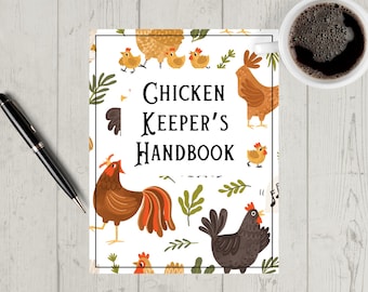 Complete Chicken Keeper's Handbook, Instant Download, Printable Homestead Poultry Guide, Chicken Keeper, Backyard Chicken Guide & Handbook