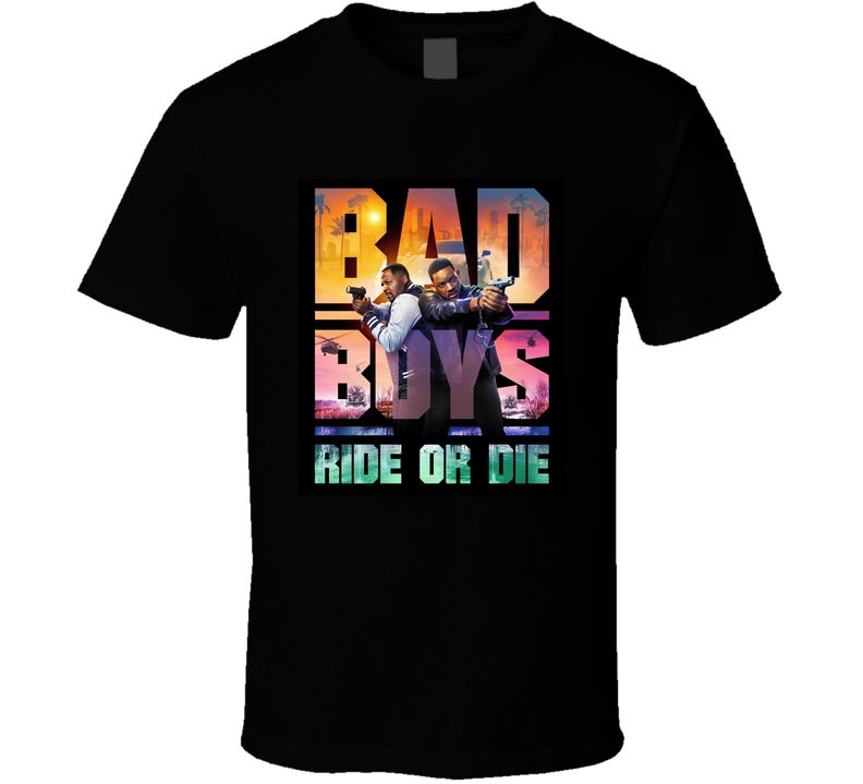 Bad Boys Ride Or Die Movie Fan T Shirt