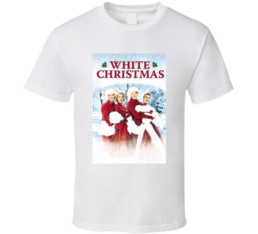 White Christmas Movie T Shirt Etsy