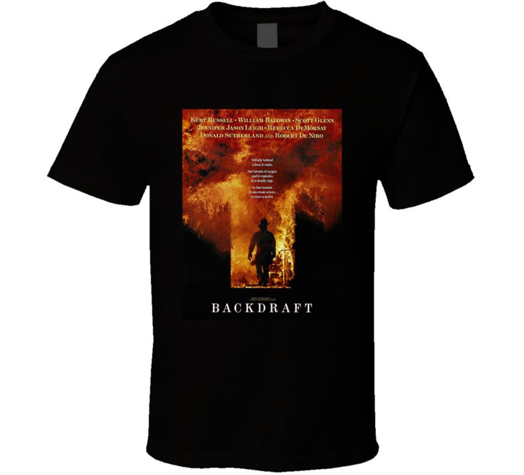 Backdraft Popular 1991 Action Movie Fan T Shirt - Etsy