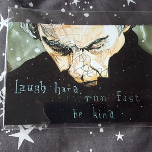Laugh hard, Run fast, Be kind (6x4 print)