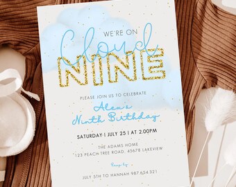 May include: A blue and gold birthday invitation with the text "We're on Cloud Nine" and "Alexa's Ninth Birthday". The invitation includes the date, time, and location of the party.