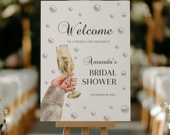 Pearls and Prosecco Welcome Sign | Editable Brunch and Bubbly Welcome Poster |  Elegant Pearls & Prosecco Bridal Shower Welcome Template