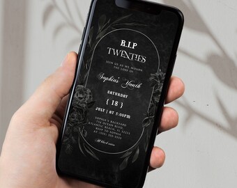 May include: Black and white smartphone screen displaying a gothic-themed invitation for a 21st birthday party. The invitation reads "R.I.P. Twenties" and includes details about the event, including the date, time, and location. The invitation features a black background with white text and floral accents.