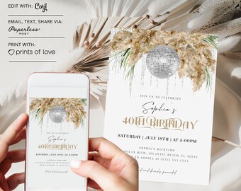 Pampas Grass Disco Invitation, Boho Birthday Invitation for Any Age, Disco Ball Digital Invite, Bohemian Party Text Invitation, Editable