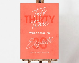 Talk Thirty To Me 30e verjaardag welkomstbord vrouwenfeest bord sjabloon dertigste verjaardag banner afdrukbare bewerkbare verjaardag welkomstposter