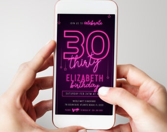 Pink Neon 30th Birthday Electronic Invitation Editable Glow in The Dark Thirty Years Wives or Girlfriends Anniversary Digital Invitation