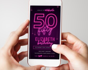 Pink Neon 50th Birthday Electronic Invitation Editable Digital Neon Glow Evite Fiftieth Women Anniversary Sms Text Invitation Download File