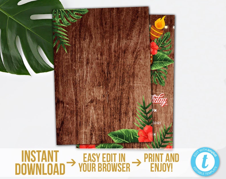 May include: Two invitation cards with a wood grain background, adorned with tropical leaves and red hibiscus flowers. The cards have the text "Instant Download", "Easy Edit in Your Browser", and "Print and Enjoy!"