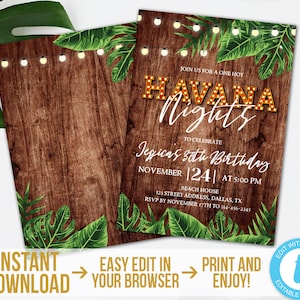 May include: Editable template for a Havana Nights party invitation with a woodgrain background, tropical leaves, and string lights. The text reads "Join us for a one hot Havana Nights to celebrate Jessica's 30th Birthday, November 24th at 5:00 PM, Beach House, 123 Street Address, Dallas, TX, RSVP by November 17th to 314-456-2345".