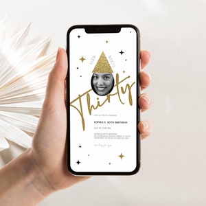 30th Birthday Digital Invitation with Photo Gold Her Or Him Thirty Years Party Iphone Evite Download Personalized Message Invite Template