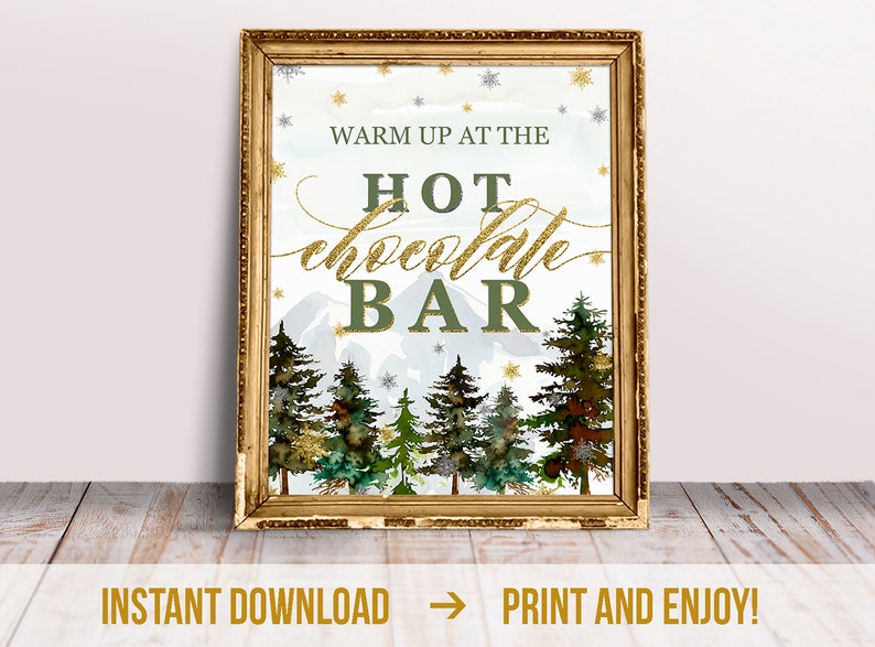 Hot Chocolate Bar Sign Instant Download Rustic Hot Cacao Bar Sign Template Printable Winter Onederland Decor Gold Mountains Bar Sign image 1