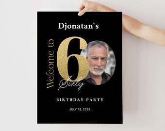 60th Birthday Welcome Sign Black Gold Minimalist Elegant Script Any Age Anniversary Welcome Sign Birthday Party Welcome Poster With Photo