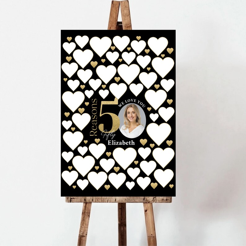 50 reasons we love you template gold black personalized 50th etsy