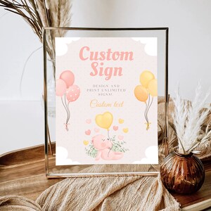 Teddy Bear Girl Baby Shower Custom Sign Teddy Bear Shower Baby Girl Custom Text Invitation We Can Bearly Wait Custom Table Template Instant