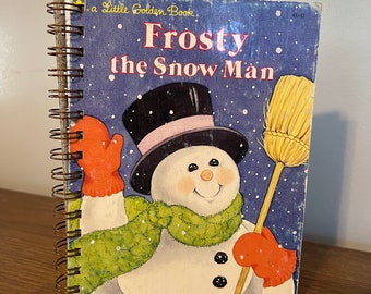 Frosty the Snowman - Little Golden Book repurposed wire bound journal
