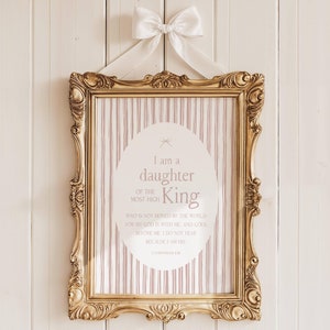 I am a daughter of the most high King nursery print, 2 Corinthians 6:18 print, Nursery bible verse wall art, girls nursery wall art decor