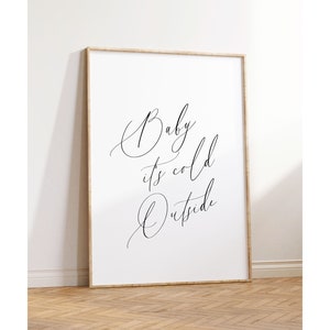 Baby het is koud buiten print, baby het is koud buiten bedrukbaar, kerst print, kerst printable, vakantie print, merry christmas teken