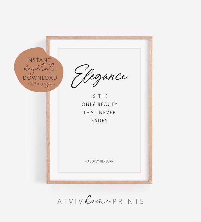 Audrey Hepburn Quote print beauty print beauty quote