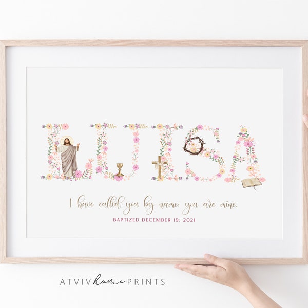 Baptism print, personalized baptism print, custom name,baptism gift for girl, printable baptism gift, I have called you by name you are mine