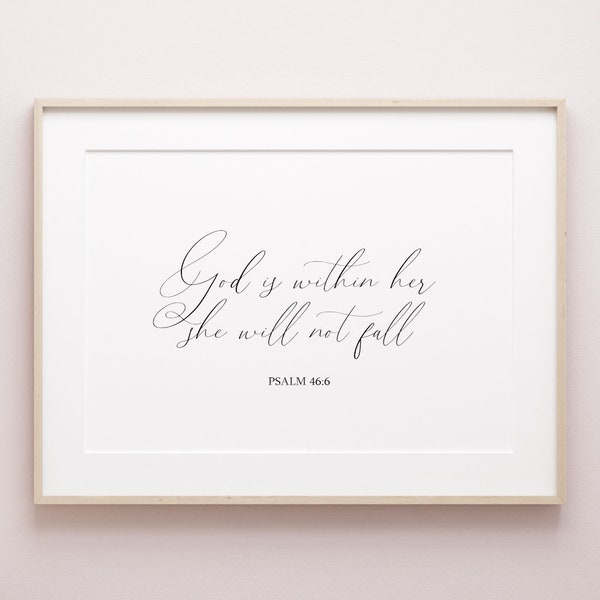 God is within her she will not fall print, Psalm 46:6, Christian Wall Art, Bible Quote, Scripture Printable, Bible Verse Print, minimalist