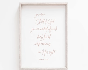You are a Child of God print, Nursery bible verse wall art, Christian nursery print, Christian nursery wall art, girls nursery wall art
