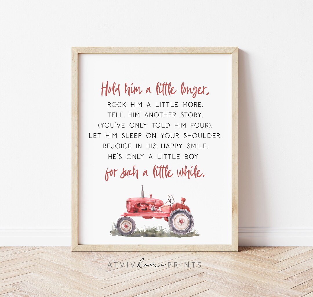 Hold Him a Little Longer Print, Boys Nursery Print, Tractor Print, Farm ...
