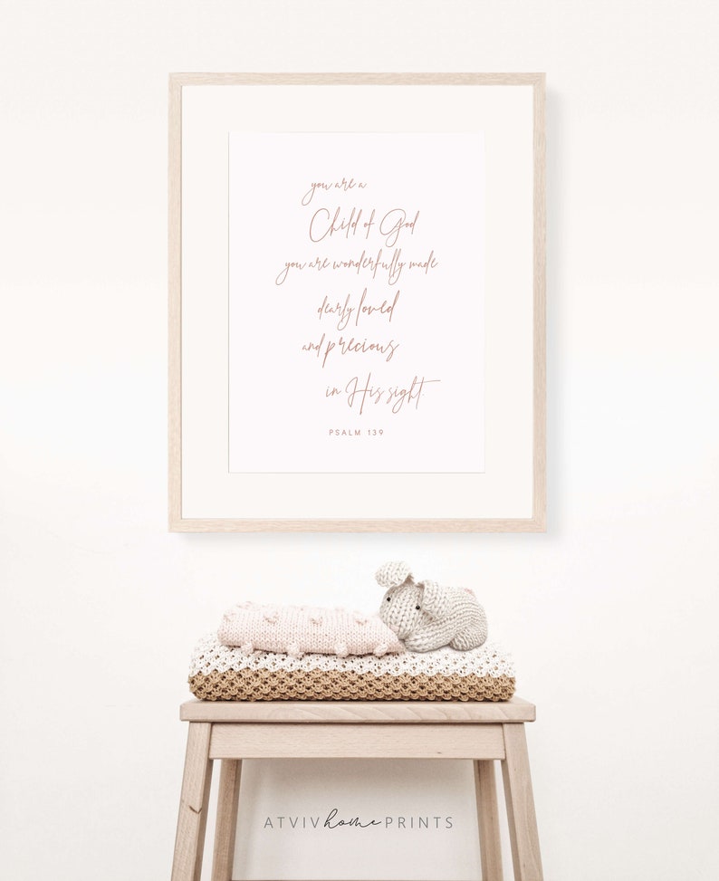 You are a Child of God print, Nursery bible verse wall art, Christian nursery print, Christian nursery wall art, girls nursery wall art image 4