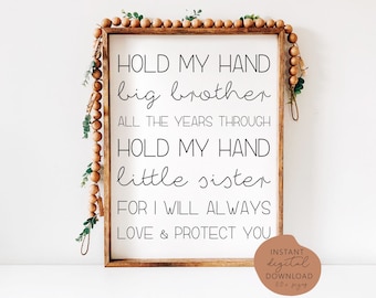 Hold my hand big brother, siblings print, hold my hand little sister, brother and sister print, brother sister print, nursery print, sign