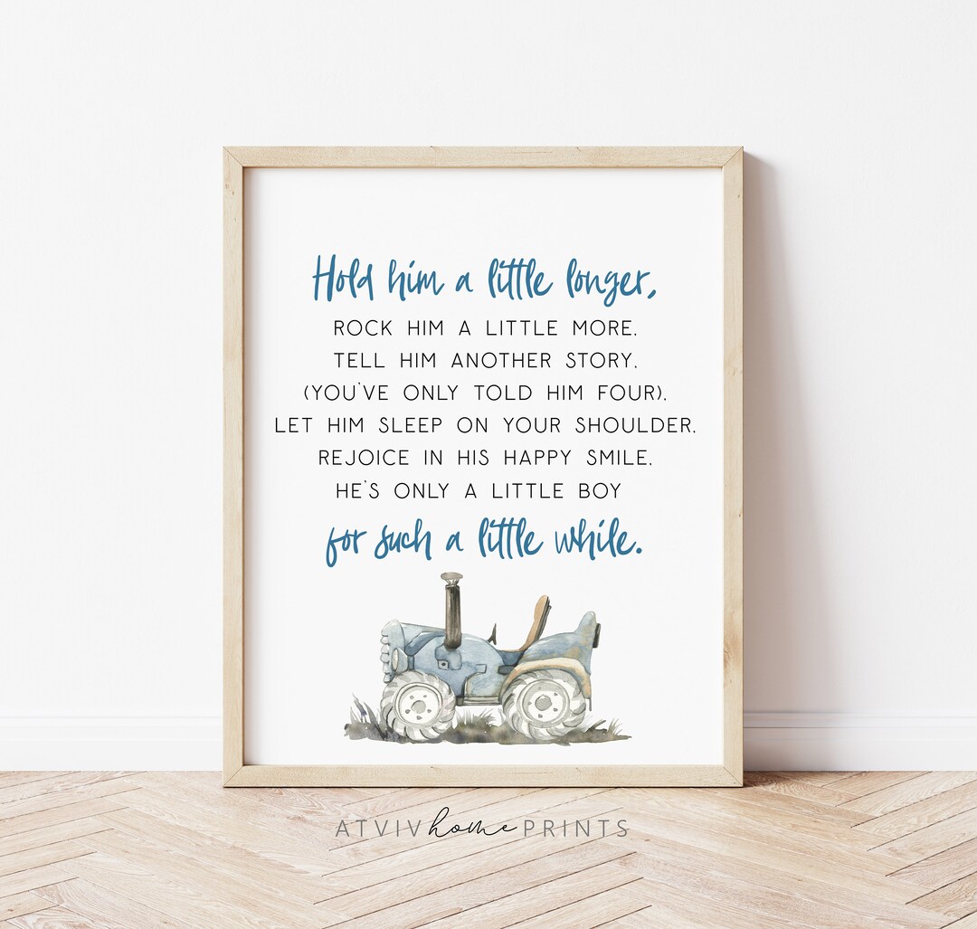 Hold Him a Little Longer Print, Boys Nursery Print, Tractor Print, Farm ...