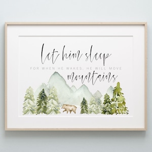 Déjalo dormir porque cuando despierte moverá montañas, lámina para guardería de niños, lámina para guardería, lámina de montaña, arte de pared para niños, habitación de niños, letrero