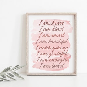 Affirmations print, nursery print, girls affirmations print, affirmations printable, positive affirmations wall art, kids empowerment print