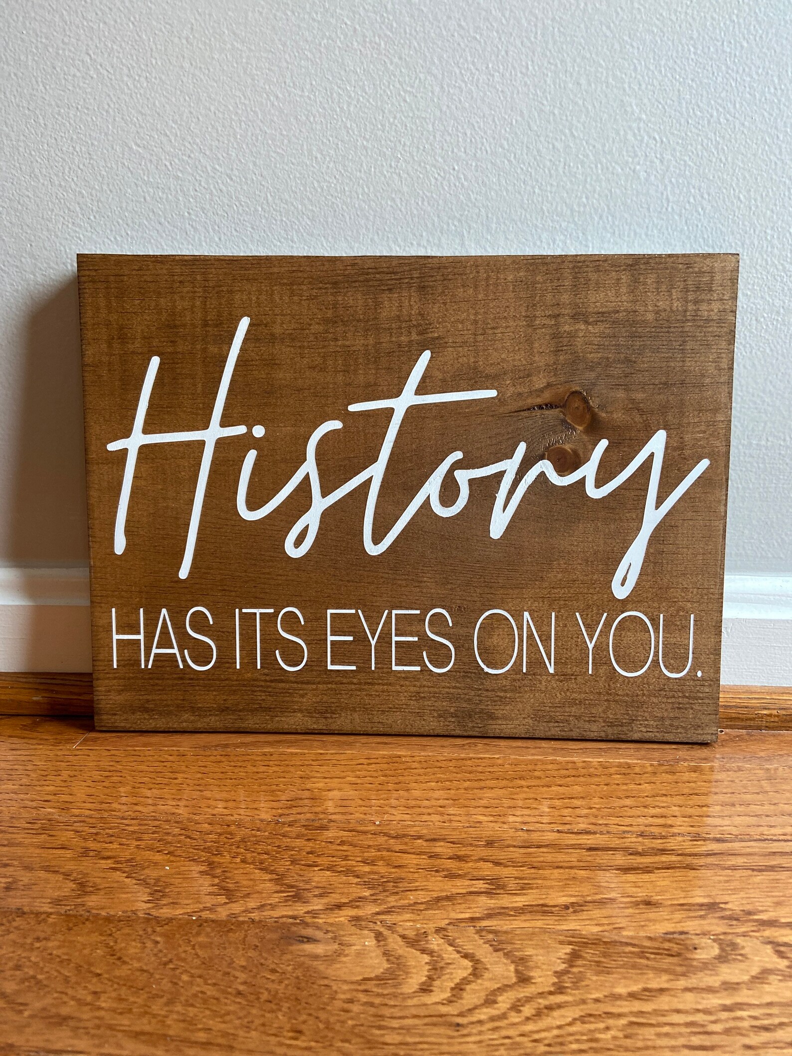 Hamilton Sign History has it's eyes on you Etsy