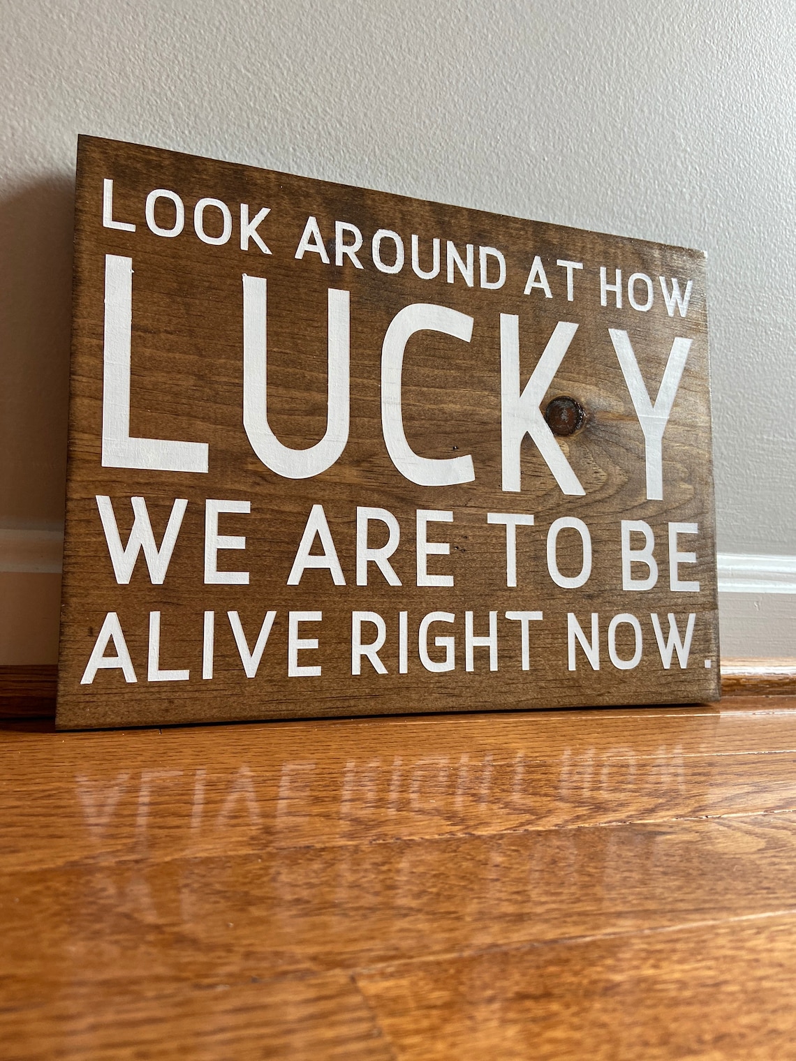 Hamilton Sign Look around at how lucky we are to be alive Etsy