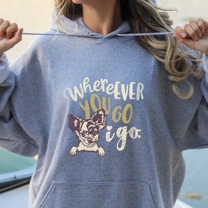 Dog Lover Hoodie, Gift for Dog Mom, Chihuahua Mom Hoodie