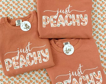 Just Peachy Sweatshirt, Cute Peach Pullover, Summertime Sweatshirt, Gift Ideas For Girls, Customize your own sweatshirt with dog names