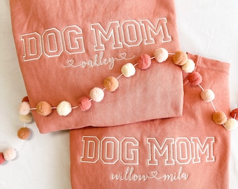 DOG MOM, Dog Mom Pullover, Puppy Sweatshirt, Dog Mom Crewneck, Dog Mom Corded Crew, Customize your own sweatshirt with dog names