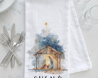 Nativity Scene Christmas Tea Towel – “O Holy Night” – Christmas Tea Towel, Nativity Tea Towel, O Holy Night Kitchen Towel