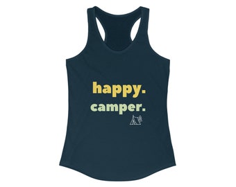 Happy Camper Shirt, camping Shirt,  Mountain racerback, Hiker tank top, Nature Lover tank, Camping Gift, Vacation Shirt