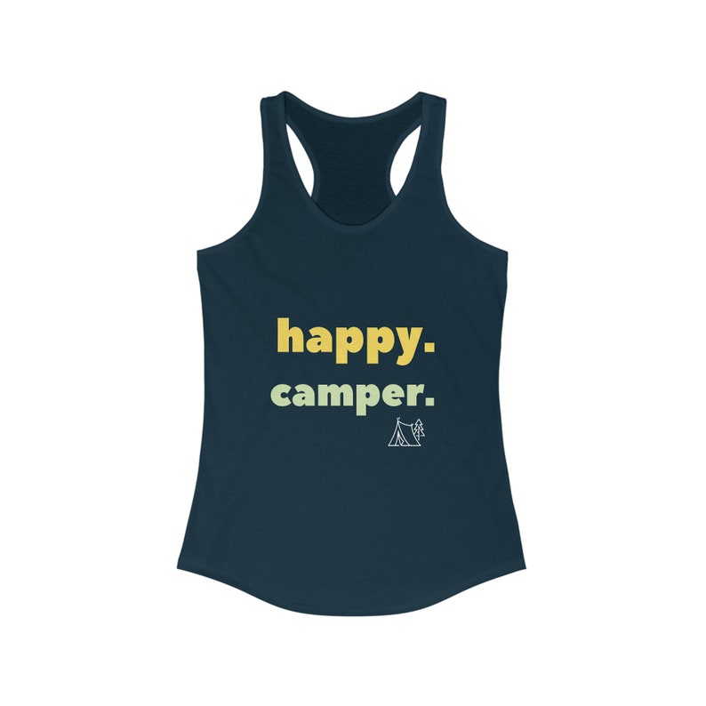 Happy Camper Shirt, camping Shirt, Mountain racerback, Hiker tank top, Nature Lover tank, Camping Gift, Vacation Shirt Solid Midnight Navy