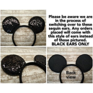 May include: Black sequin Mickey Mouse ears headband. Please be aware we are in the process of switching over to these sequin ears. Any orders placed will come with this style of ears instead of those pictured. BLACK EARS ONLY.