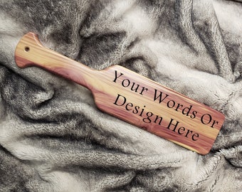 Cedar Personalized Spanking Paddle 12&quot;-18&quot;x4&quot;