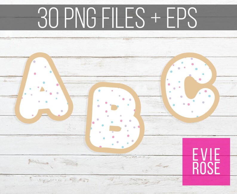 May include: Three cookie-shaped letters, A, B, and C, with white frosting and colorful sprinkles. The letters are on a white wood background. The text "EVIE ROSE" is in pink on a white background.