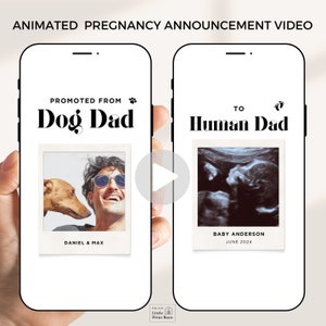Digital Baby Announcement to Husband, Promoted From Dog Dad To Human Dad, Editable Sonogram Boho Pregnancy Reveal Animated Video Template